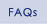 FAQS